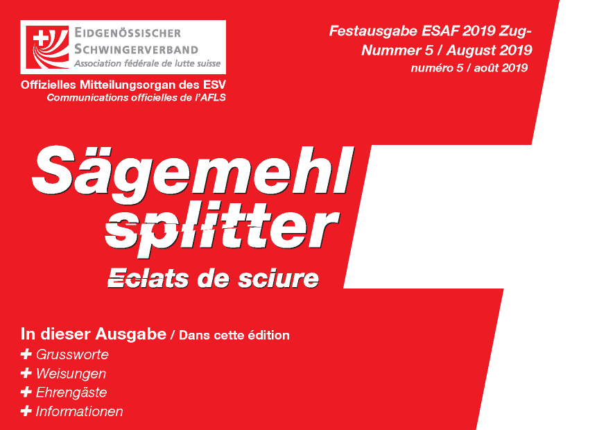 Festausgabe ESAF 2019 Zug-Nummer 5 / August 2019 / numéro 5 / août 2019